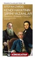 Kendi Hayatının Şiirini Yazanlar: Casanova - Stendhal - Tolstoy (Ciltli)