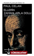 Ellerin Zamanlarla Dolu (Ciltli)