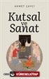 Kutsal ve Sanat