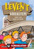 Levent Göbeklitepe - Tarihi Eser Koruyucuları