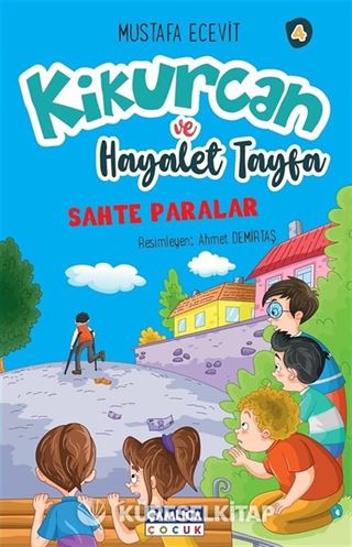 Kikurcan ve Hayaler Tayfa 4 / Sahte Paralar