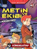 Metin ve Ekibi Norlara Karşı / Uzay Macerası No :1