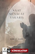 Naat - Münacat - Yakarış