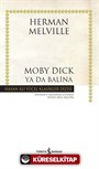 Moby Dick Ya Da Balina (Karton Kapak)