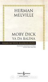 Moby Dick Ya Da Balina (Ciltli)