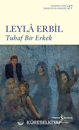 Tuhaf Bir Erkek (Ciltli)