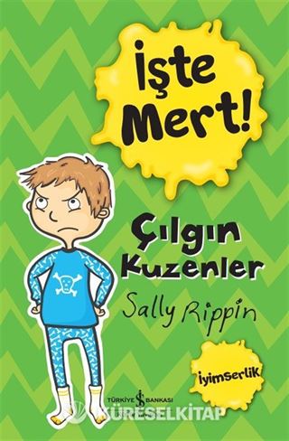 İşte Mert! / Çılgın Kuzenler - İyimserlik