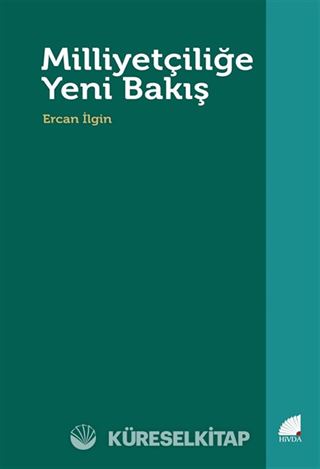 Milliyetçiliğe Yeni Bakış