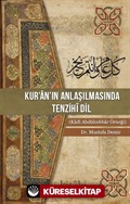 Kur'an'ın Anlaşılmasında Tenzihî Dil