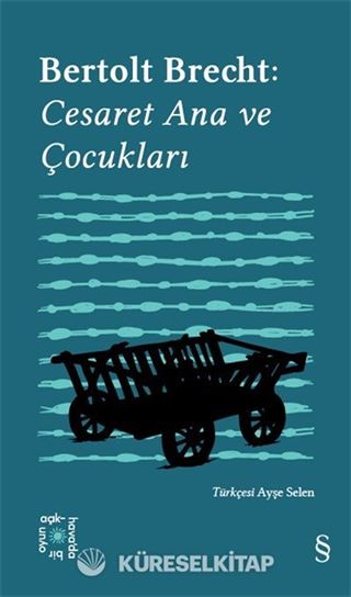 Everest Açıkhava 4 / Bertolt Brecht: Cesaret Ana ve Çocukları