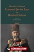 Mücahid-i Hürriyet Mahmud Şevket Paşa ve Hareket Ordusu