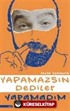 Yapamazsın Dediler Yapamadım