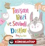 Tavşan Bozi ve Sevimli Dostlar