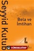 Bela ve İmtihan