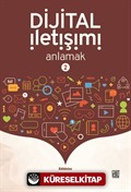 Dijital İletişimi Anlamak 2