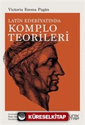 Latin Edebiyatında Komplo Teorileri