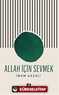 Allah İçin Sevmek