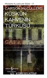 Küskün Kahvenin Türküsü (Ciltli)