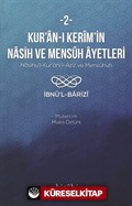 Kur'an-ı Kerîm'in Nasih ve Mensûh Âyetleri 2