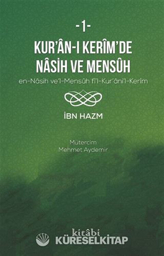 Kur'an-ı Kerîm'in Nasih ve Mensûh 1