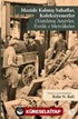 Mazide Kalmış Sahaflar, Koleksiyonerler (S)Atılmış Arşivler, Evrak-ı Metrukeler