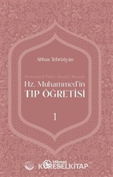 Hz. Muhammed'in Tıp Öğretisi 1