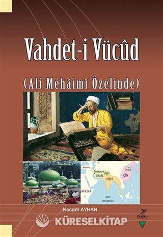 Vahdet-i Vücûd (Ali Mehaimî Özelinde)