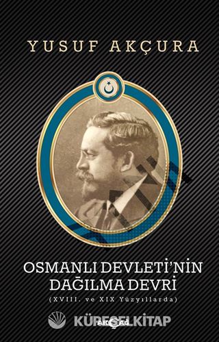 Osmanlı Devleti'nin Dağılma Devri