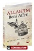 Allah'ım Beni Affet