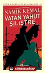 Vatan Yahut Silistre (Günümüz Türkçesiyle) (Ciltli)