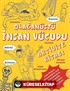 Olağanüstü İnsan Vücudu Aktivite Kitabı