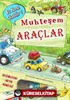 Muhteşem Araçlar Bu Nasıl Olabilir?