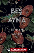 Beş Ayna