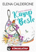 Kayıp Beste / Sanatın Harikaları