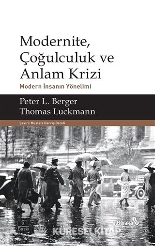 Modernite, Çoğulculuk ve Anlam Krizi