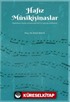 Hafız Musikişinaslar Osmanlı'dan Cumhuriyet'e Geçiş Dönemi