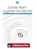 Cümle Alem Uyandırma Servisi