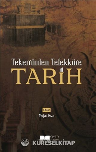 Tekerrürden Tefekküre Tarih