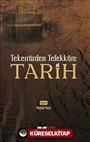 Tekerrürden Tefekküre Tarih