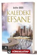Kaledeki Efsane