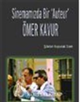 Sinemamızda Bir 'Auteur' Ömer Kavur
