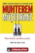 Muhterem Müşterimiz