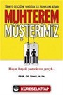 Muhterem Müşterimiz