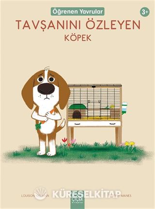 Tavşanını Özleyen Köpek / Öğrenen Yavrular