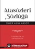 Atasözleri Sözlüğü