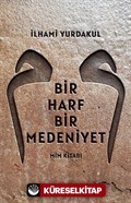 Bir Harf Bir Medeniyet