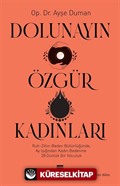 Dolunayın Özgür Kadınları