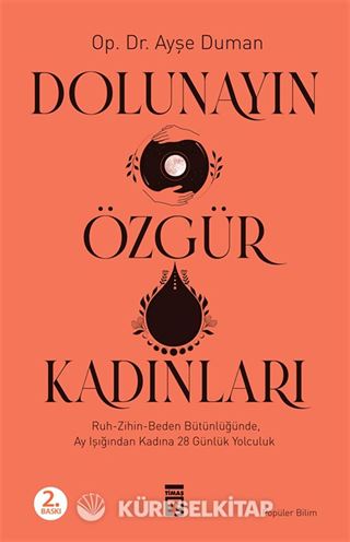 Dolunayın Özgür Kadınları