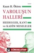 Varoluşun Halleri