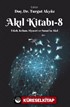 Akıl Kitabı 8